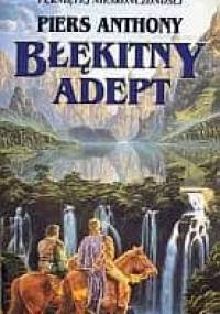 Błękitny adept - Piers Anthony
