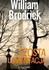 Szósta lamentacja - William Brodrick