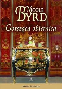 Gorsząca obietnica - Nicole Byrd