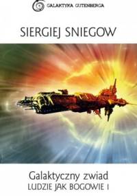 Galaktyczny zwiad - Siergiej Sniegow
