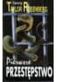 Pierwsze przestępstwo - Nancy Taylor Rosenberg