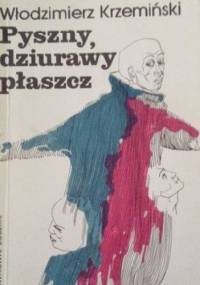 Pyszny, dziurawy płaszcz - Włodzimierz Krzemiński