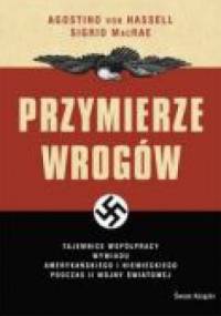 Przymierze wrogów - Agostino von Hassell, Sigrid Macrae