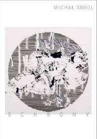 Schrony - Michał Sobol