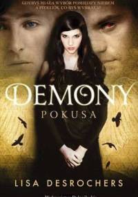 Demony. Pokusa - Lisa Desrochers