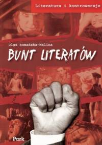 Bunt literatów - Olga Romańska-Malina