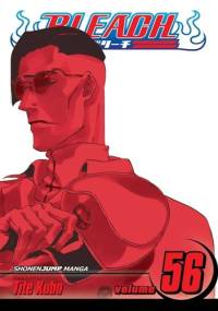 Bleach 56. MARCH OF THE STARCROSS - Tite Kubo