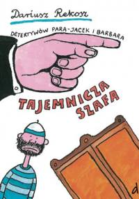 Tajemnicza szafa - Dariusz Rekosz