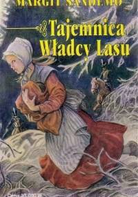 Tajemnica Władcy Lasu - Margit Sandemo