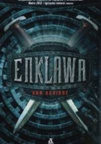 Enklawa - Ann Aguirre