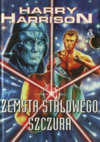 Zemsta Stalowego Szczura - Harry Harrison