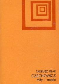 Czechowicz - mity i magia - Tadeusz Kłak