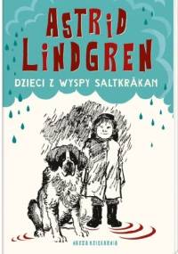 Dzieci z wyspy Saltkråkan - Astrid Lindgren