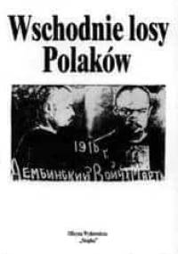 Wschodnie losy Polaków 1