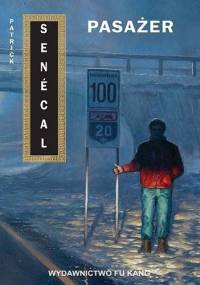 Pasażer - Patrick Senécal