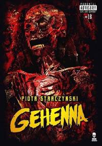 Gehenna - Piotr Straczyński