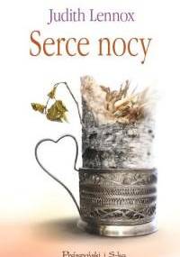 Serce nocy - Judith Lennox
