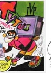 Tytus, Romek i A'Tomek. Księga TVP - Henryk Jerzy Chmielewski