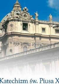 Katechizm św. Piusa X Vademecum katolika