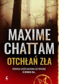 Otchłań zła - Maxime Chattam