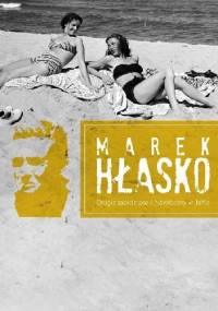 Drugie zabicie psa. Nawrócony w Jaffie - Marek Hłasko