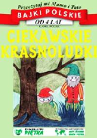 Ciekawskie krasnoludki - praca zbiorowa