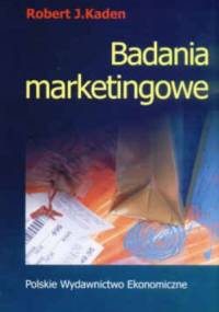Badania marketingowe - Robert J. Kaden
