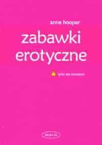 Zabawki erotyczne - Anne Hooper