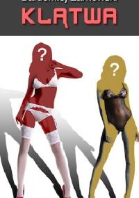 Klątwa - Bartłomiej Żarnowski