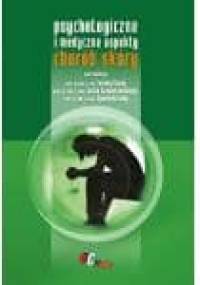 Psychologiczne i medyczne aspekty chorób skóry
