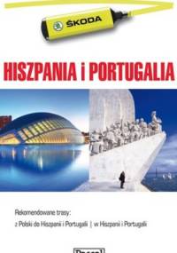 Hiszpania i Portugalia. Przewodnik dla zmotoryzowanych