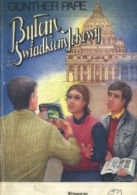 Byłem świadkiem Jehowy - Günther Pape