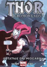 Thor Gromowładny: Ostatnie dni Midgardu