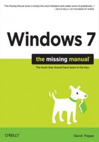 Windows 7: The Missing Manual - David Pogue