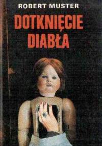 Dotknięcie diabła - Wojciech Próchniewicz