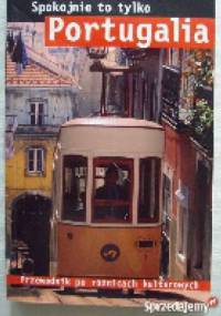 Spokojnie to tylko Portugalia - Volker Poelzl