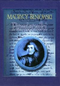 Pamiętniki - Maurycy Beniowski