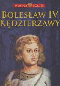 Bolesław IV Kędzierzawy - praca zbiorowa