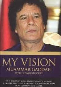 My Vision - Muammar Kaddafi, Edmond Jouve