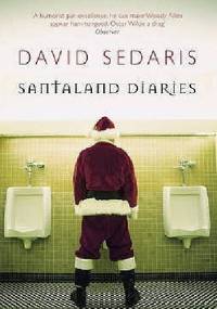 SantaLand Diaries - David Sedaris