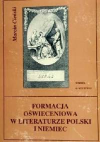 Formacja oświeceniowa w literaturze Polski i Niemiec - Marcin Cieński