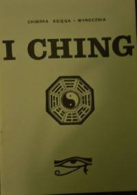 I Ching (Księga Zmian) - praca zbiorowa