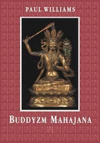 Buddyzm Mahajana - Paul Williams