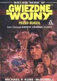 Przed burzą - Michael Paul Kube-McDowell