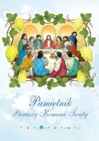 Pamiętnik Pierwszej Komunii Świętej - Mirosław Kozina