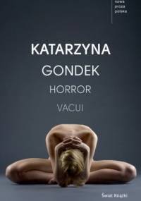 Horror Vacui - Katarzyna Gondek
