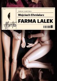 Farma lalek - Wojciech Chmielarz
