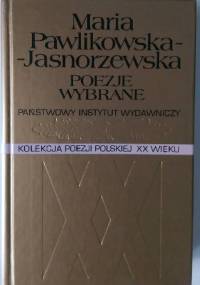 Poezje wybrane - Maria Pawlikowska-Jasnorzewska
