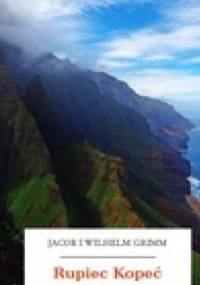 Rupiec Kopeć - Jacob Grimm, Wilhelm Grimm