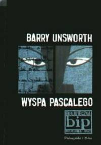 Wyspa Pascalego - Barry Unsworth